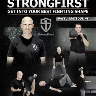 Kettlebells Stringfirst: Get Into Your Best Fighting Shape Com Pavel Tsatsouline