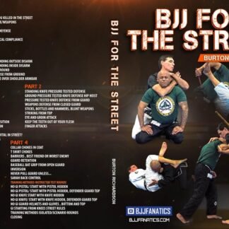 BJJ For The Street Com Burton Richardson