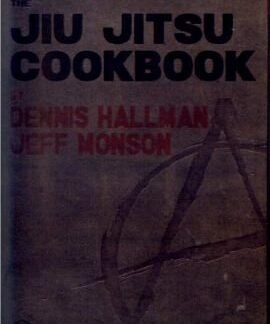 Jiu-Jitsu Cookbook DVD Com Jeff Monson & Dennis Hallman