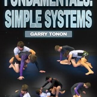 Fundamentals: Simple Systems by Garry Tonon