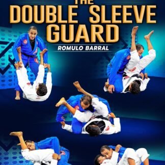 Romulo Barral Descostructing Double Sleeve Guard