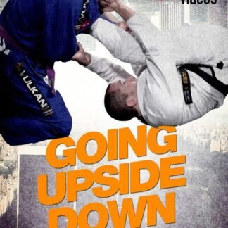 Upside Down - Um Guia Para Iniciantes Na Guarda Invertida Para BJJ Com Budo Jake