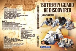 BUTTERFLY GUARD RE-DISCOVERED Com Adam Wardzinski