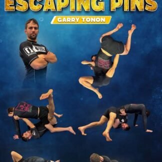 Can't Keep Me Down Escaping Pins by Garry Tonon