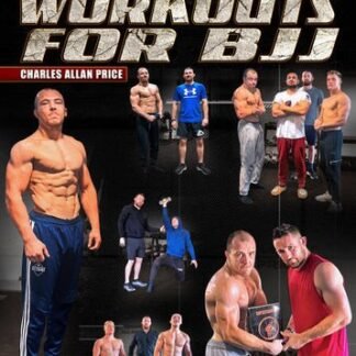 Building Workouts For BJJ By Charles Allan Price