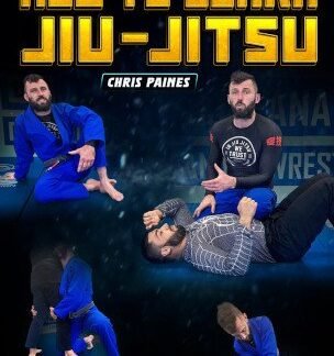 How To Learn Jiu Jitsu By Chris Paines