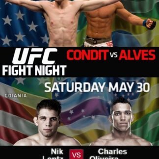 UFC Fight Night 67 Condit Vs Alves