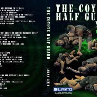 The Coyote Half Guard No Gi by Lucas Leite