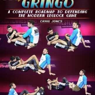 Get Off My Legs Gringo by Craig Jones