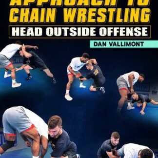 Strategic Approach To Chain Wrestling by Dan Vallimont