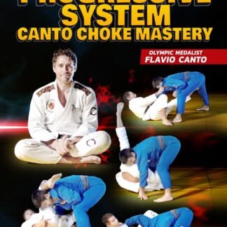The Progressive System: Canto Choke Mastery Com Flavio Canto