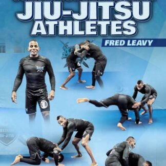Basic Wrestling Concepts For Jiu-Jitsu Athletes by Fred Leavy