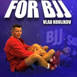 Sambo for BJJ Com Vlad Koulikov