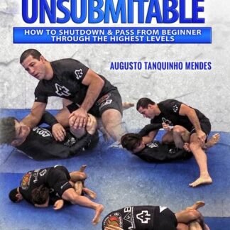 Unsweepable & Unsubmitable Com Augusto Tanquinho Mendes
