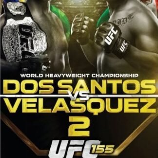 UFC 155 Dos Santos Vs Velasquez II
