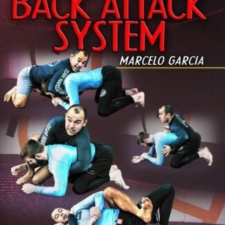 The Complete Back Attack System Com Marcelo Garcia