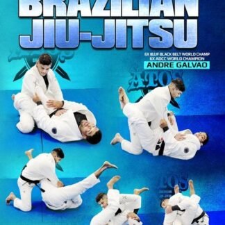 The Basics of Brazilian Jiu Jitsu Com Andre Galvao