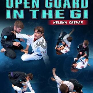 Submitting From The Open Guard In The Gi By Helena Crevar