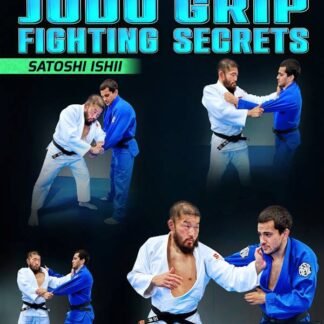 Japanese Judo Grip Fighting Secrets by Satoshi Ishii