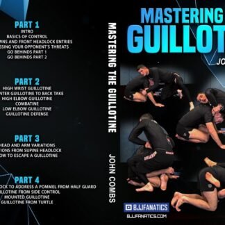 Mastering the Guillotine Com John Combs