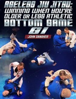 Ageless Jiu Jitsu Winning When You are Older And Less Athletic  Bottom Game Gi By John Danaher