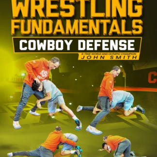 Championship Wrestling Fundamentals Cowboy Defense Com John Smith