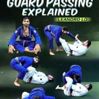 Active Guard Passing Explained Com Leandro Lo