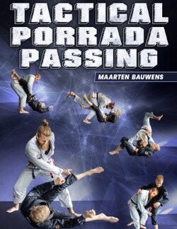 Tactical Porrada Passing By Maarten Bauwens