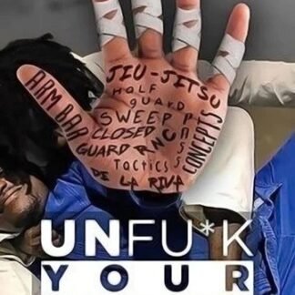 UNF*CK YOUR JIU-JITSU DVD BY MALACHY FRIEDMAN