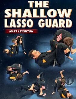 The Shallow Lasso Guard By Matt Leighton