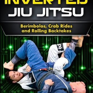 Modern Jiu-Jitsu: Berimbolos, Crab Rides and Rolling Backtakes Com Matt Kwan & Stephan Kesting