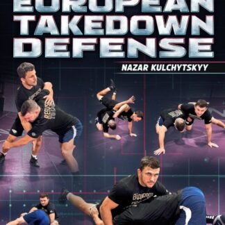 High Level European Takedown Defense by Nazar Kulchytsky