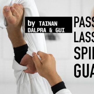 Passing The Lasso and Spider Guard Masterclass by Tainan Dalpra and Gui Mendes