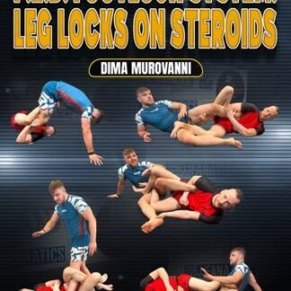 P.E.D. Footlock system: Leg locks on Steroids by Dima Murovanni