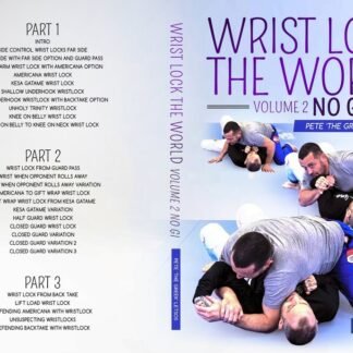 Wrist Lock The World Volume 2: Ni Gi Com Pete Letsos