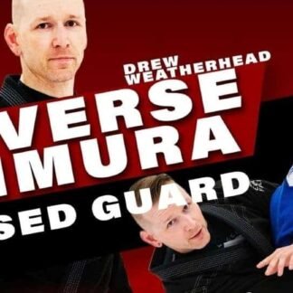 Reverse Kimura: Closed Guard Com Drew Weatherhead
