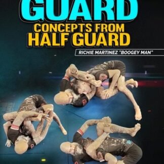 Rubber Guard: Concepts From Half Guard by Richie Martinez