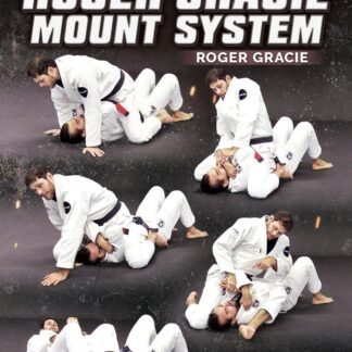 The Roger Gracie Mount System by Roger Gracie