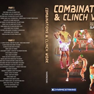 Combinations and Clinch Work Com Saenchai