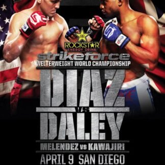 StrikeForce Diaz Vs Daley