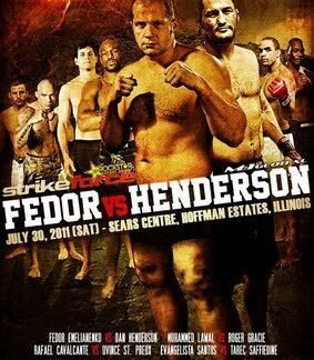 StrikeForce Fedor Vs Henderson