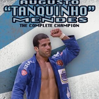 Augusto "Tanquinho" Mendes Part 1 - The Complete Champion 2 DVD Set