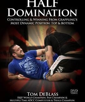 Half Domination 4 Volumes Em 2 DVDs Com Tom DeBlass