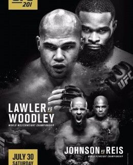 UFC 201 Lawler Vs Woodley