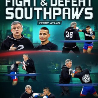 How To Fight and Defeat Southpaws by Teddy Atlas