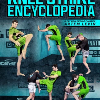 The Knee Strike Encyclopedia by Artem Levin